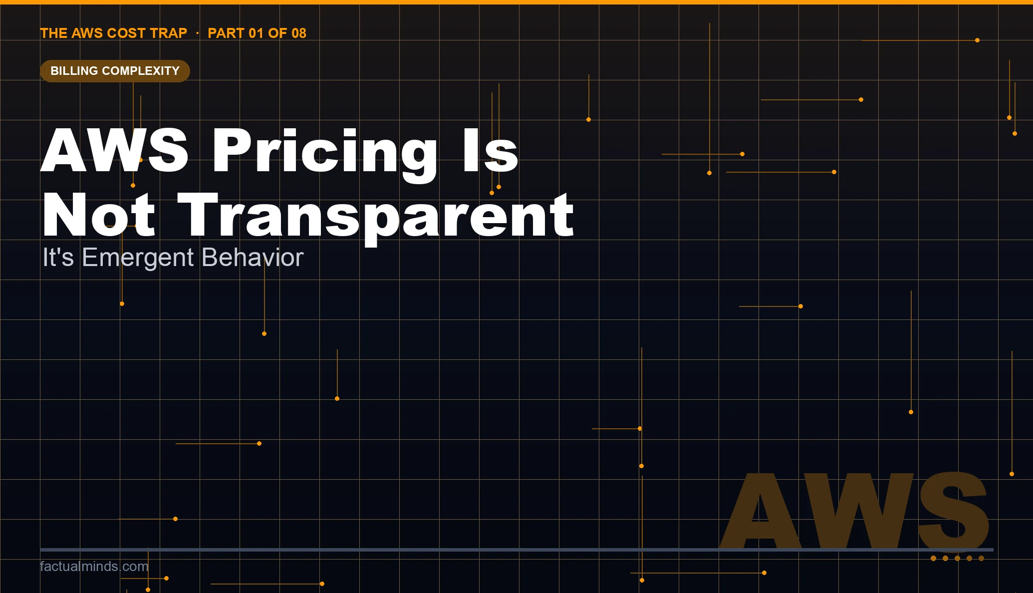 AWS Pricing Is Not Transparent — It's Emergent Behavior